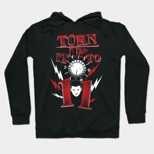 Turn it up to Eleven Hoodie